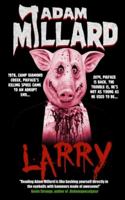 Larry: Horror-Komödie 1738476413 Book Cover