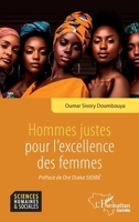 Hommes justes pour l’excellence des femmes (Harmattan Guinée) (French Edition) 233645159X Book Cover