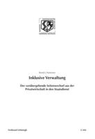 Inklusive Verwaltung: Der Vorübergehende Seitenwechsel Aus Der Privatwirtschaft in Den Staatsdienst 3506779974 Book Cover