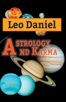 Astrology and Karma 1520569971 Book Cover