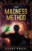 The Madness Method 1738324109 Book Cover