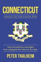 Connecticut: Formerly the Constitution State 1662418515 Book Cover
