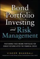 Bond Portfolio Investing and Risk Management 0071623701 Book Cover