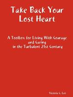 Take Back Your Lost Heart 1435705394 Book Cover