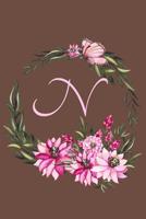 N: Custom Personalized Recipe Notebook Perfect Keepsake for Your Favorite Recipes 1097653072 Book Cover