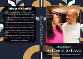 To Live is to Love 1959566091 Book Cover