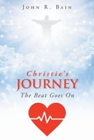 Christie's Journey: The Beat Goes On 1098078292 Book Cover