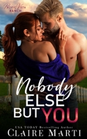 Nobody Else But You 1733304614 Book Cover