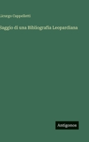 Saggio di una Bibliografia Leopardiana (Italian Edition) 3368715895 Book Cover