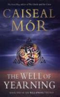 The Well of Yearning (Wellspring Trilogy, #1) 0743468562 Book Cover