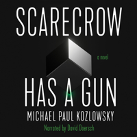 Scarecrow Has a Gun 1945501782 Book Cover