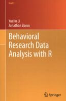 Behavioral Research Data Analysis with R (Use R!) 1461412374 Book Cover