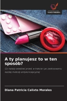 A ty planujesz to w ten sposób? (Polish Edition) 6630445317 Book Cover