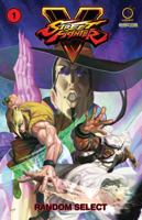 Street Fighter V Volume 1: Random Select 1772940836 Book Cover