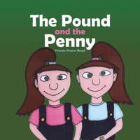 The Pound and the Penny 103587623X Book Cover