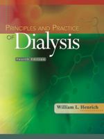 Principles and Practice of Dialysis 0683039733 Book Cover