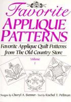 Favorite Applique Patterns: Favorite Applique Quilt Patterns from the Old Country Store (Favorite Applique Patterns from the Old Country Store) 1561480738 Book Cover