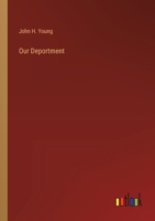 Our Deportment 3385449413 Book Cover