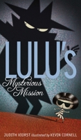 Lulu's Mysterious Mission 1442497475 Book Cover