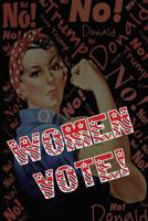 Women Vote: Perfect Little Cornell Notes Journal for Liberal Progressive Political Volunteers, Canvassers, Organizers, Phone Banks or Snarky Gifts for Right Wing Family at Thanksgiving or Christmas 1093351454 Book Cover