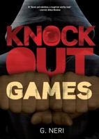 Knockout Games (Fiction - Young Adult) 1467732699 Book Cover