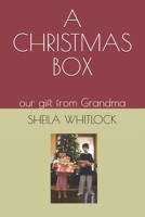A Christmas Box: our gift from Grandma 1688219870 Book Cover