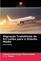 Migração Trabalhista do Sri Lanka para o Oriente Médio: Uma Crítica 6203612170 Book Cover