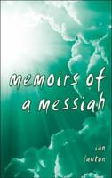Memoirs of a Messiah 0957257317 Book Cover