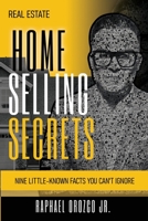 Real Estate: Home Selling Secrets 0578734370 Book Cover