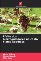 Efeito dos biorreguladores na casta Flame Seedless (Portuguese Edition) 6209607896 Book Cover
