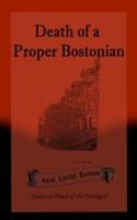 Death of a Proper Bostonian 1948616548 Book Cover