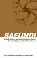 A South African And American Comparative Reader: The Best Of Safundi And Other Selected Articles 0972695702 Book Cover