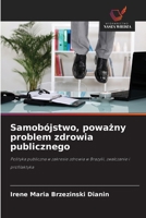 Samobójstwo, powazny problem zdrowia publicznego 6209120555 Book Cover
