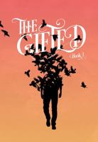 The Gifted, Volume 3 1939424151 Book Cover