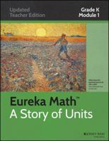 Eureka Math , a Story of Units: Grade K, Module 1: Numbers to 10 1118792904 Book Cover