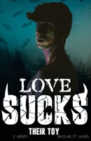 Love sucks: Their toy (Gay Romance mit Vampir-Fantasy) (German Edition) B0GV7CP3DB Book Cover