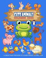Cute Animals Coloring Book Vol.7: The Coloring Book for Beginner with Fun, and Relaxing Coloring Pages, Crafts for Children 1986437612 Book Cover