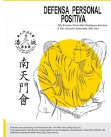 Defensa Personal Positiva: Positive Self Defense B0FCYTKR9K Book Cover