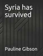 Syria has survived null Book Cover