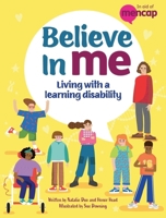 Franklin Watts Believe in Me Living with a Learning Disability. 1445187345 Book Cover