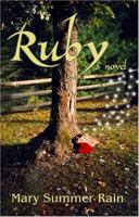 Ruby: A Novel 1571744347 Book Cover