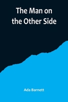The Man on the Other Side 9356714614 Book Cover