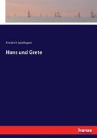 Hans und Grete (German Edition) 3743652595 Book Cover
