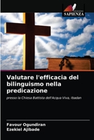 Valutare l'efficacia del bilinguismo nella predicazione 6203159689 Book Cover