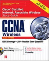 CCNA Cisco Certified Network Associate Wireless Study Guide (Exam 640-721) [With CDROM] 0071701524 Book Cover