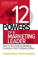 The 12 Powers of a Marketing Leader 1259834719 Book Cover