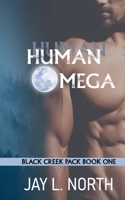 Human Omega (Black Creek Pack) B0H7QNX5DC Book Cover
