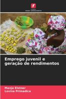 Emprego juvenil e geração de rendimentos 6209284604 Book Cover