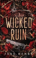 Wicked Ruin : A Dark Irish Mafia Forbidden Love Romance 1971490075 Book Cover