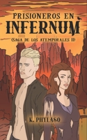 Prisioneros en Infernum: Fantasía oscura y romántica B09XJ7D7QN Book Cover